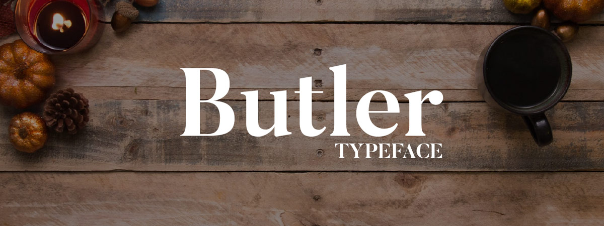 Butler font for logos Butler font for logos